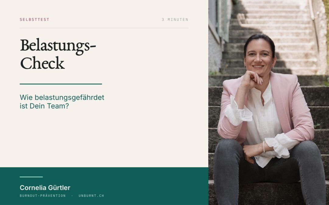 Titelbild zum Selbsttest Belastungs-Check von Cornelia Gürtler, unburnt Burnout-Prävention