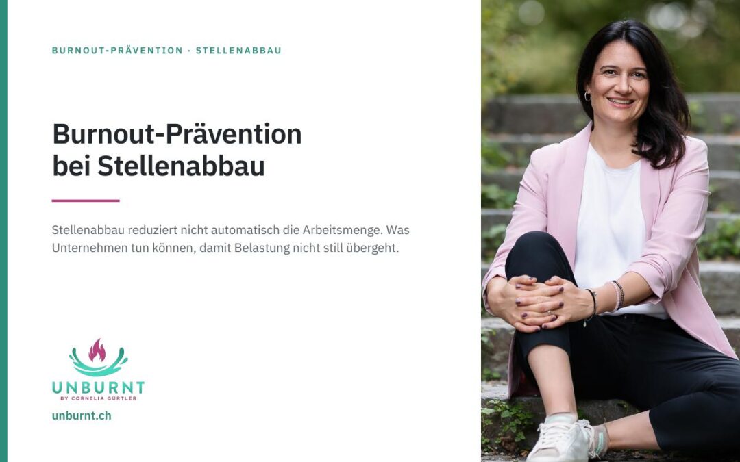 Cornelia Gürtler, Burnout-Prävention: Beitragsbild zu Belastung nach Stellenabbau