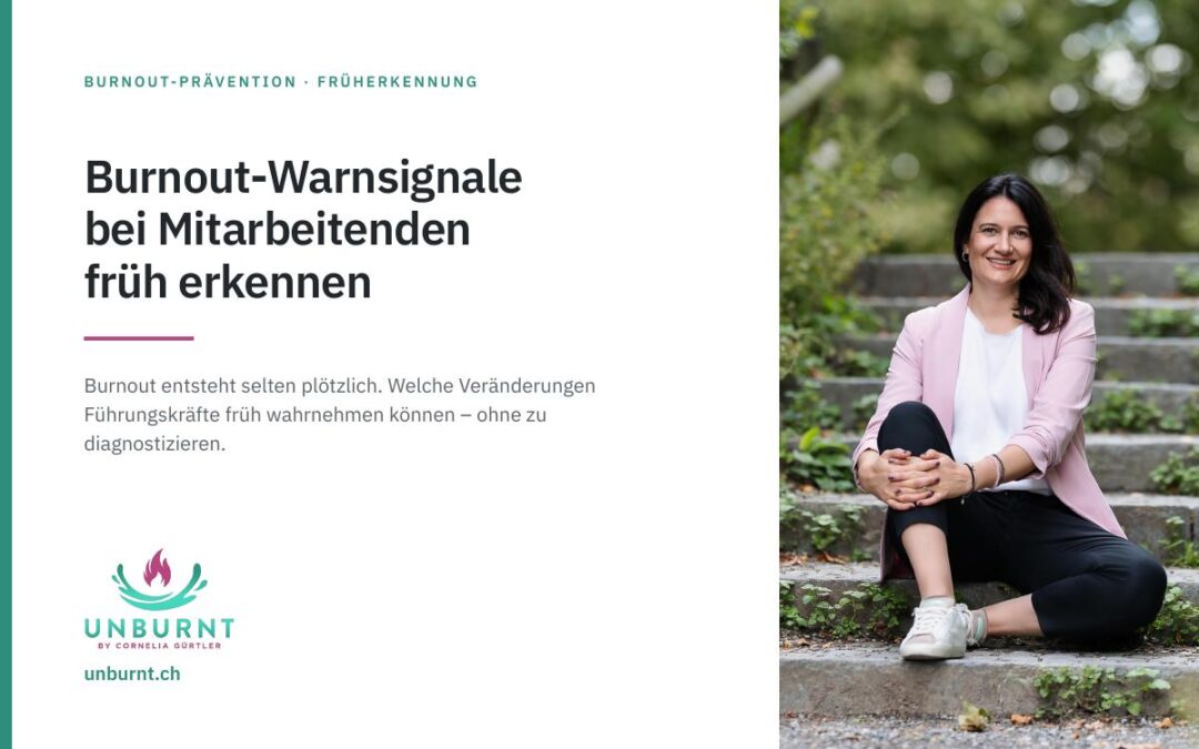Cornelia Gürtler, Burnout-Prävention: Beitragsbild zu Burnout-Warnsignalen bei Mitarbeitenden