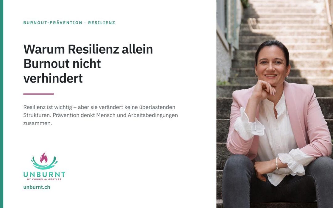 Cornelia Gürtler, Burnout-Prävention: Beitragsbild zu Resilienz und überlastenden Strukturen